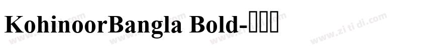 KohinoorBangla Bold字体转换